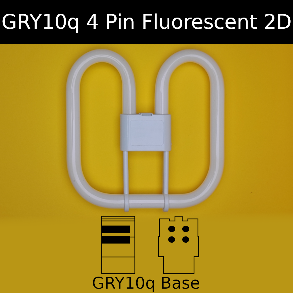 GRY10q 4 Pin Fluorescent 2D