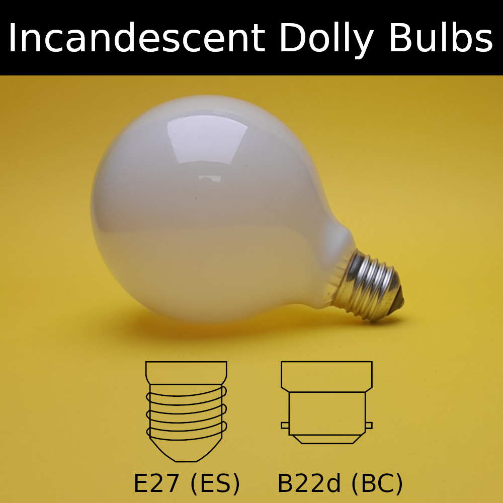 Incandescent Dolly Bulbs