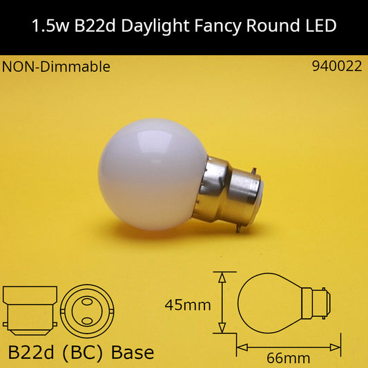 B22d (BC) / 6500k - Daylight / 1.5W - Non Dimmable
