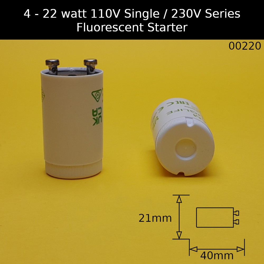 4 - 22 watt 110V Single / 230V Series Fluorescent Starter - S2 / FS2 / ST151