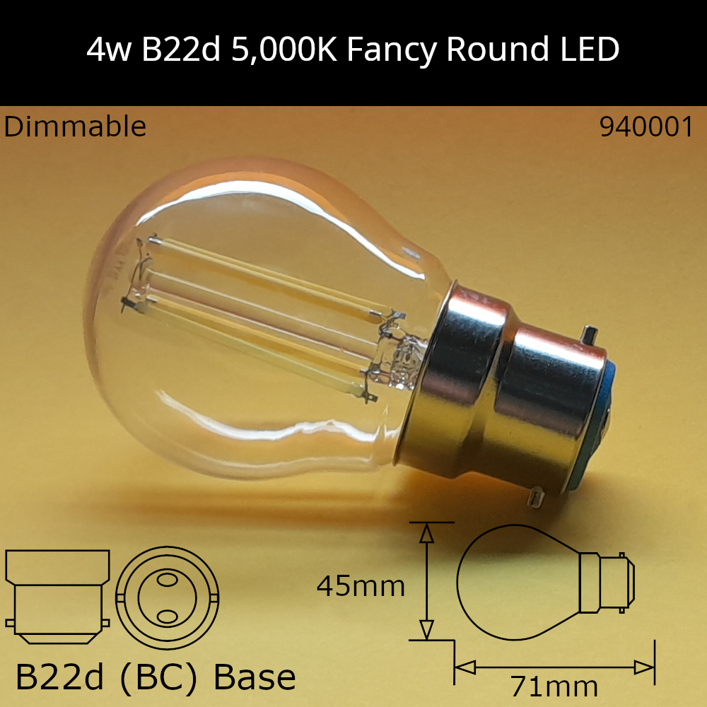 4W 230V BC Clear 5,000K Neutral Daylight Dimmable Led Fancy Round