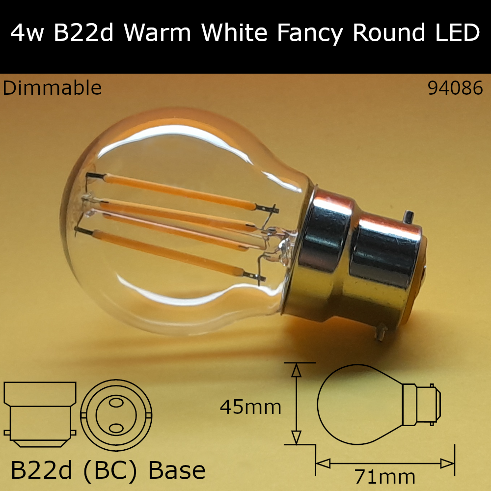 4W 230V BC Clear 2,700K Warm White Dimmable Led Fancy Round