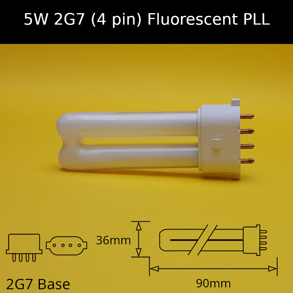 5W 2G7 (4 pin) Fluorescent PLL