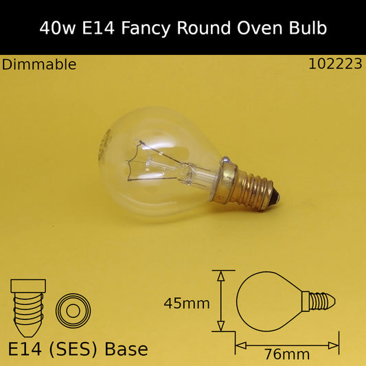 Oven / 220V - 240V / E14 (SES) / 40w - Fancy Round - Clear